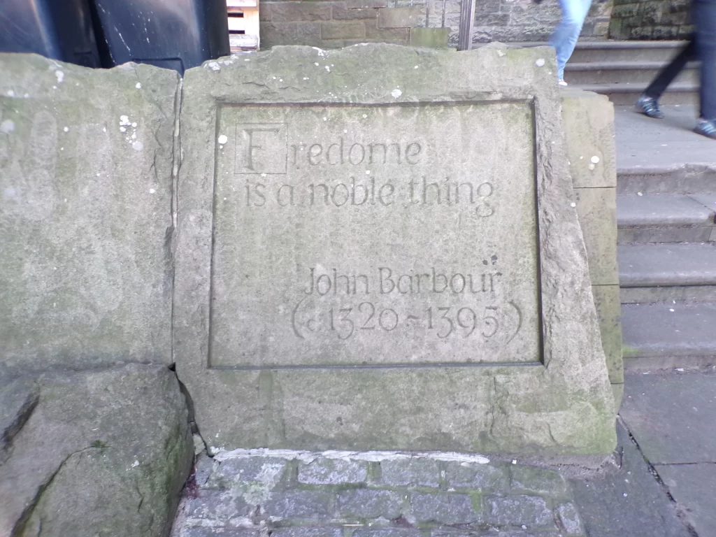A slab stating a quote from John Barbour, 'Fredome is a noble thing'