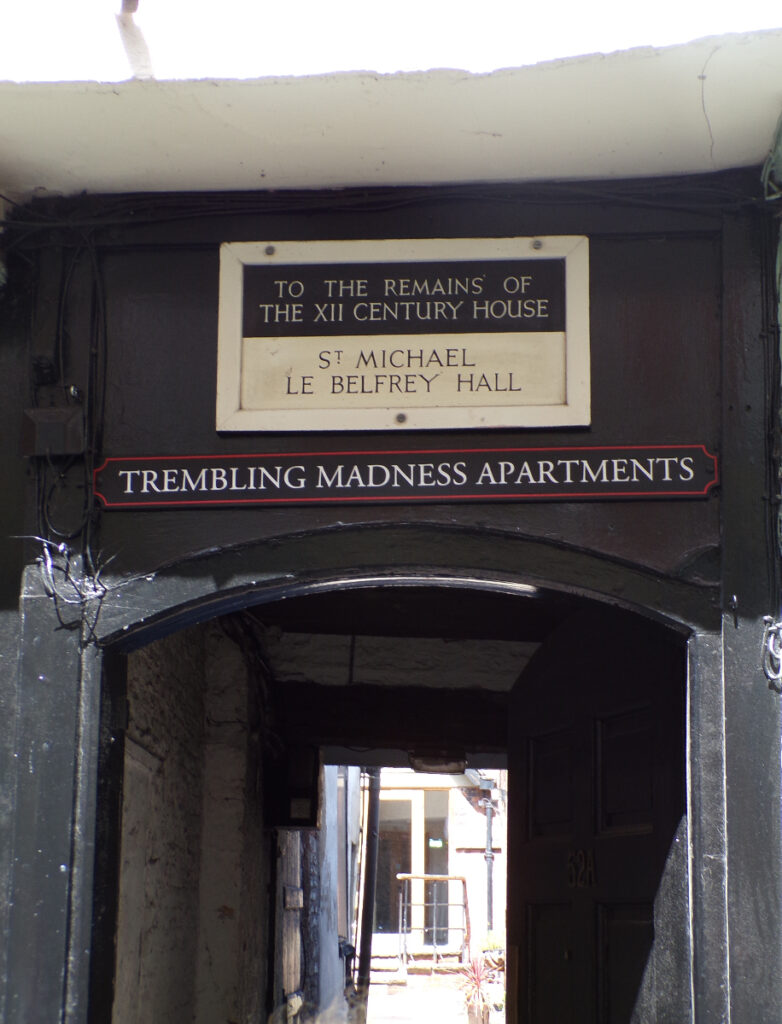 A passage in York City Centre, Trembling Madness Apartments